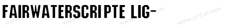FairwaterScripte Lig字体转换